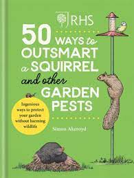 50 ways to outsmart a squirrel and other garden pests