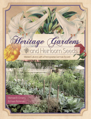 Heritage Gardens- Heirloom Seeds