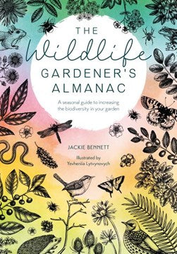 The Wildlife Gardeners Almanac