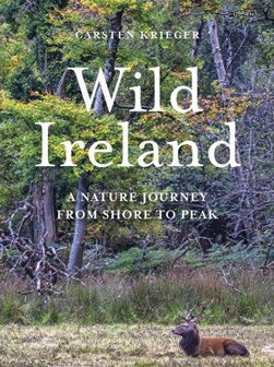 Wild Ireland- A Nature Journey from Shore to Peak