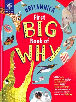 Brittanica First Big Book of Why