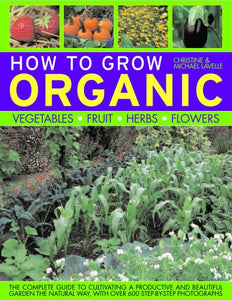 how to grow organic